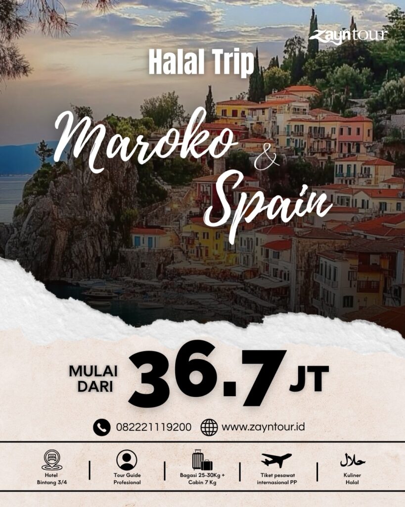 halal trip ke maroko dan spanyol bersama zayntour